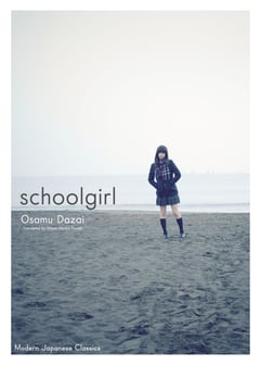 Cover of Schoolgirl by Osamu Dazai