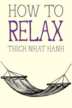 Cover of How to Relax by Thich Nhat Hanh