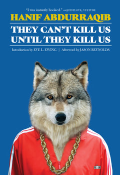 Cover of They Can't Kill Us Until They Kill Us by Hanif Abdurraqib