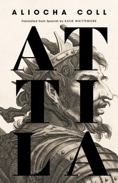 Cover of Attila by Aliocha Coll
