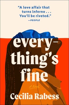 Cover of Everything's Fine by Cecilia Rabess
