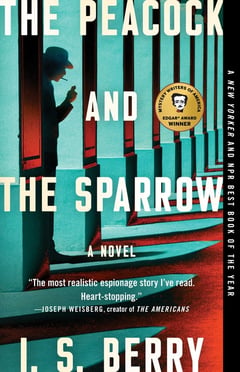 Cover of The Peacock and the Sparrow by I S Berry