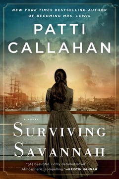 Cover of Surviving Savannah by Patti Callahan