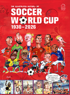 Cover of The Illustrated History of Soccer World Cup 1930 - 2026 Englishâ by Aczel