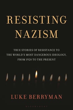 Cover of Resisting Nazism by Luke Berryman
