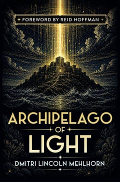 Cover of Archipelago of Light by Dmitri Lincoln Mehlhorn