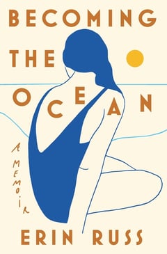 Cover of Becoming the Ocean by Erin Russ