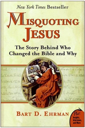 Cover of Misquoting Jesus by Bart D Ehrman