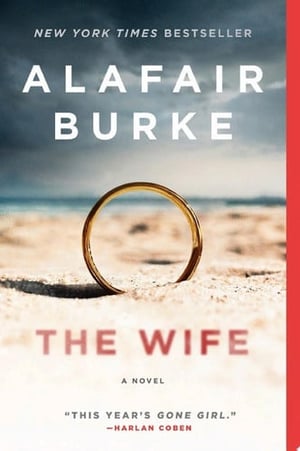 Cover of The Wife by Alafair Burke