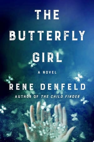 Cover of The Butterfly Girl by Rene Denfeld