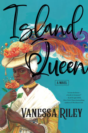Cover of Island Queen by Vanessa Riley