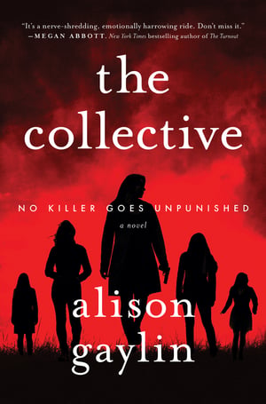 Cover of The Collective by Alison Gaylin