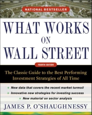 Cover of What Works on Wall Street by James P O'Shaughnessy
