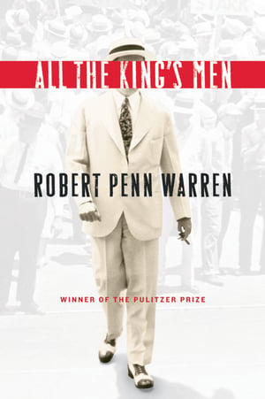 Cover of All the King's Men by Robert Penn Warren