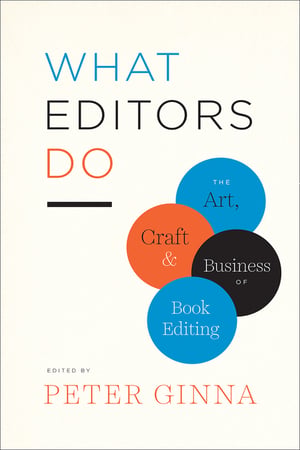 Cover of What Editors Do by Peter Ginna