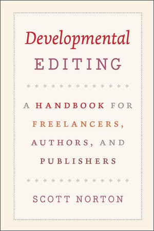 Cover of Developmental Editing by Scott Norton