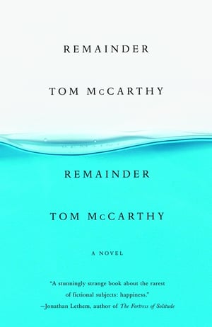 Cover of Remainder by Tom McCarthy