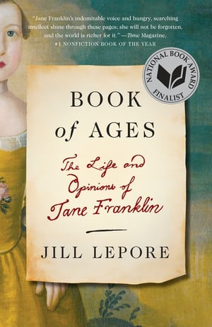 Cover of Book of Ages by Jill Lepore