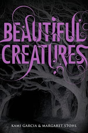 Cover of Beautiful Creatures by Kami Garcia