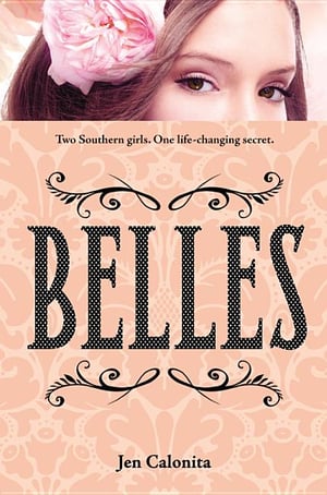 Cover of Belles by Jen Calonita