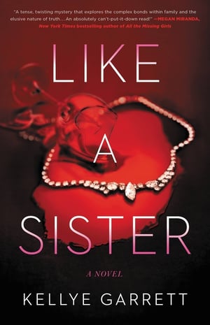Cover of Like a Sister by Kellye Garrett