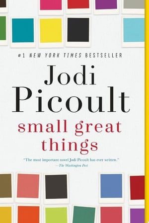 Cover of Small Great Things by Jodi Picoult