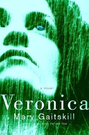 Cover of Veronica by Mary Gaitskill