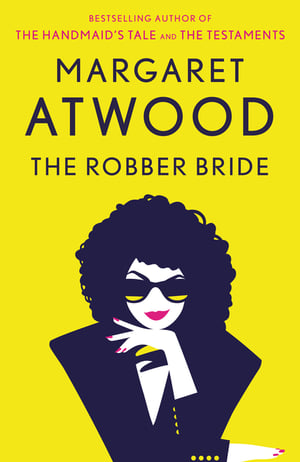 Cover of The Robber Bride by Margaret Atwood