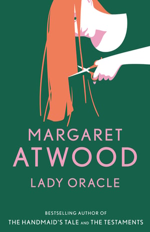 Cover of Lady Oracle by Margaret Atwood