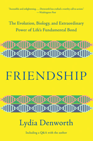 Cover of Friendship by Lydia Denworth