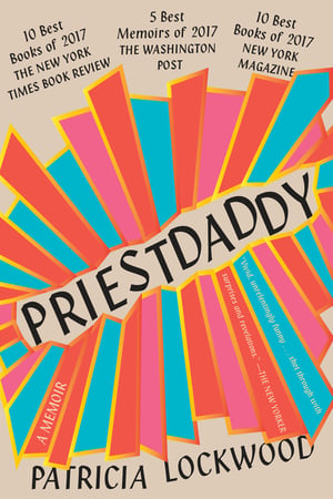Cover of Priestdaddy by Patricia Lockwood