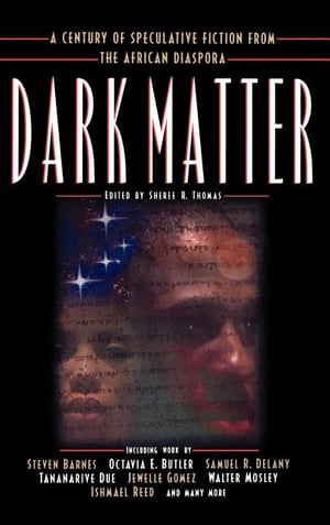 Cover of Dark Matter by Sheree R Thomas