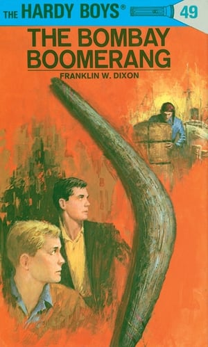 Cover of The Bombay Boomerang by Franklin W Dixon