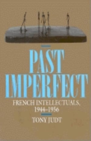 Cover of Past Imperfect by Tony Judt