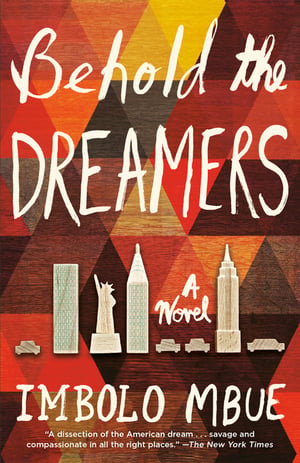 Cover of Behold the Dreamers by Imbolo Mbue