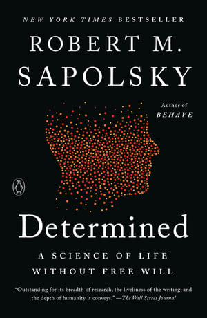 Cover of Determined by Robert M Sapolsky