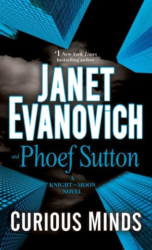 Cover of Curious Minds by Janet Evanovich