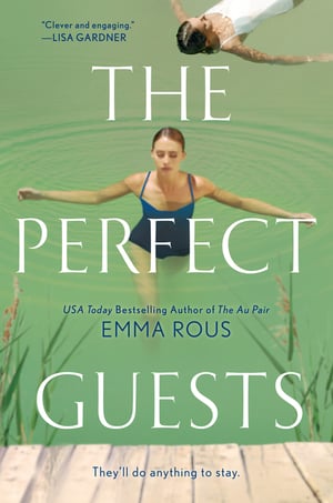 Cover of The Perfect Guests by Emma Rous