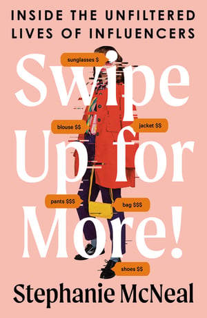 Cover of Swipe Up for More! by Stephanie McNeal