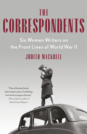 Cover of The Correspondents by Judith Mackrell