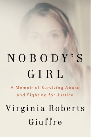 Cover of Nobody's Girl by Virginia Roberts Giuffre