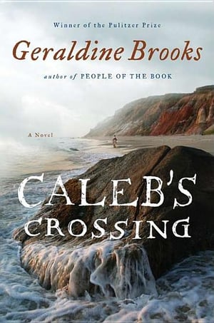 Cover of Caleb's Crossing by Geraldine Brooks