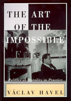 Cover of The Art of the Impossible by Vaclav Havel