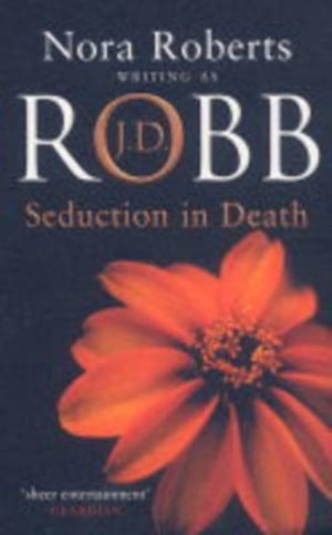 Cover of Seduction in Death by J D Robb