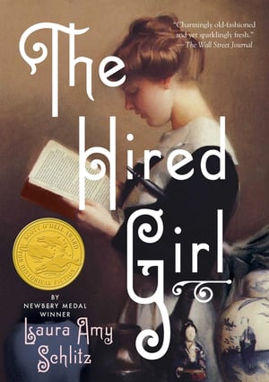 Cover of The Hired Girl by Laura Amy Schlitz
