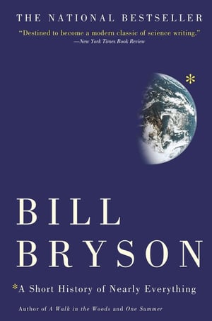 Cover of A Short History of Nearly Everything by Bill Bryson