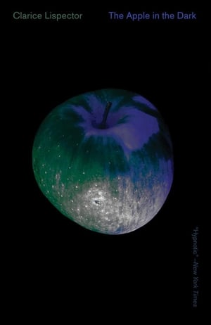 Cover of The Apple in the Dark by Clarice Lispector