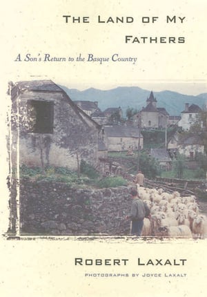 Cover of The Land of My Fathers by Robert Laxalt