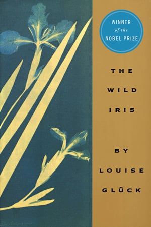 Cover of The Wild Iris by Louise Gluck