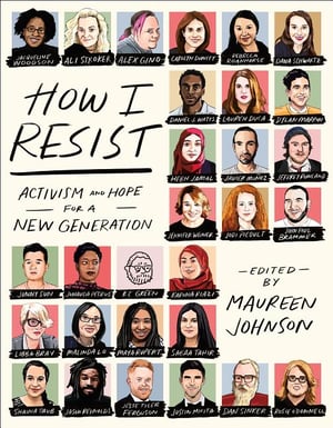 Cover of How I Resist by Maureen Johnson